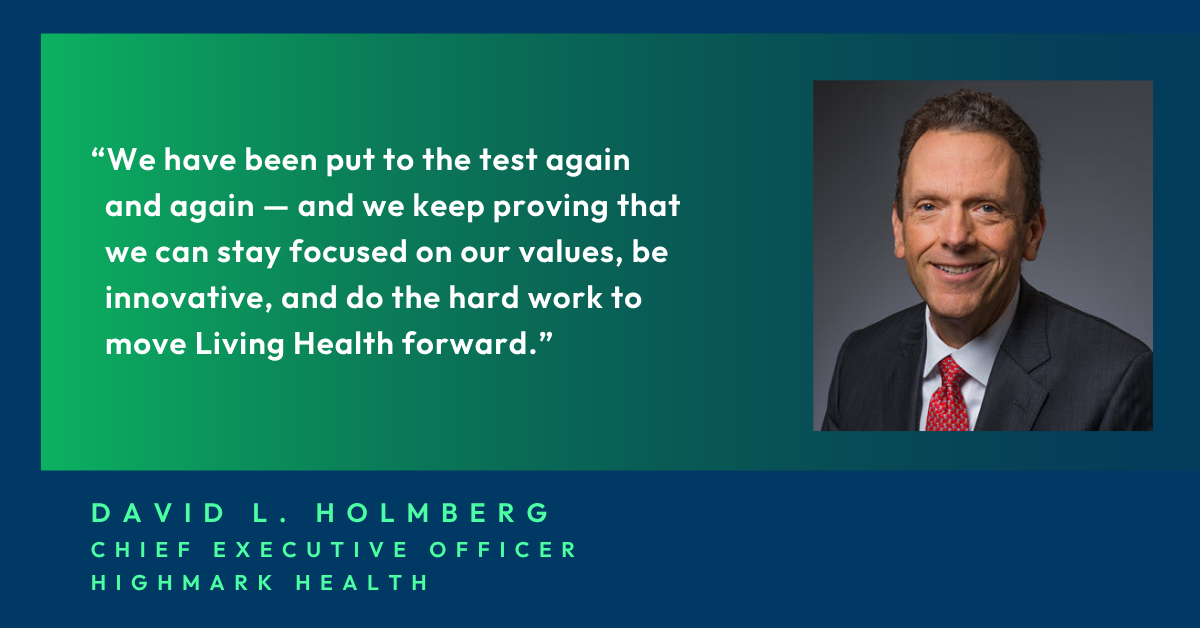 David Holmberg, CEO Highmark Health